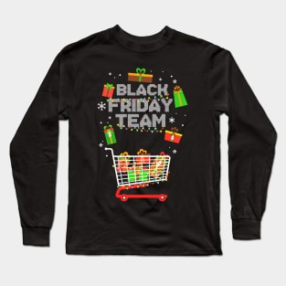 Black Friday Team   Shopping Christmas Long Sleeve T-Shirt